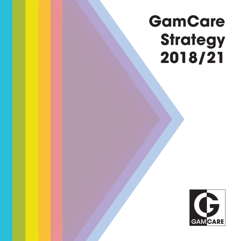 GamCare's Strategy for 2018 - 2021 - GamCare