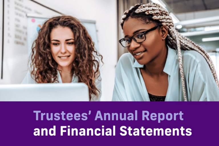 two women looking engaged at a computer with a purple banner saying 'Trustees' Annual Report and Financial Statements'